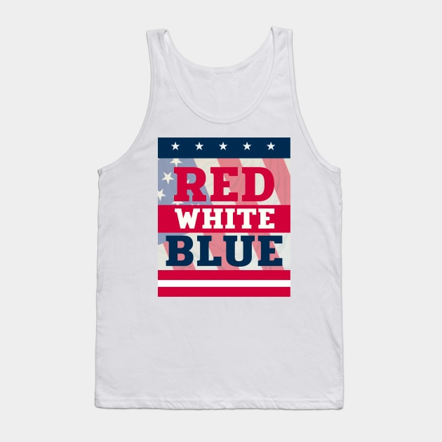 RED WHITE BLUE chemise vintage du 4 juillet, t-shirt du 4 juillet, 4 juillet usa, 4 juillet drapeau Tank Top by Be Awesome one